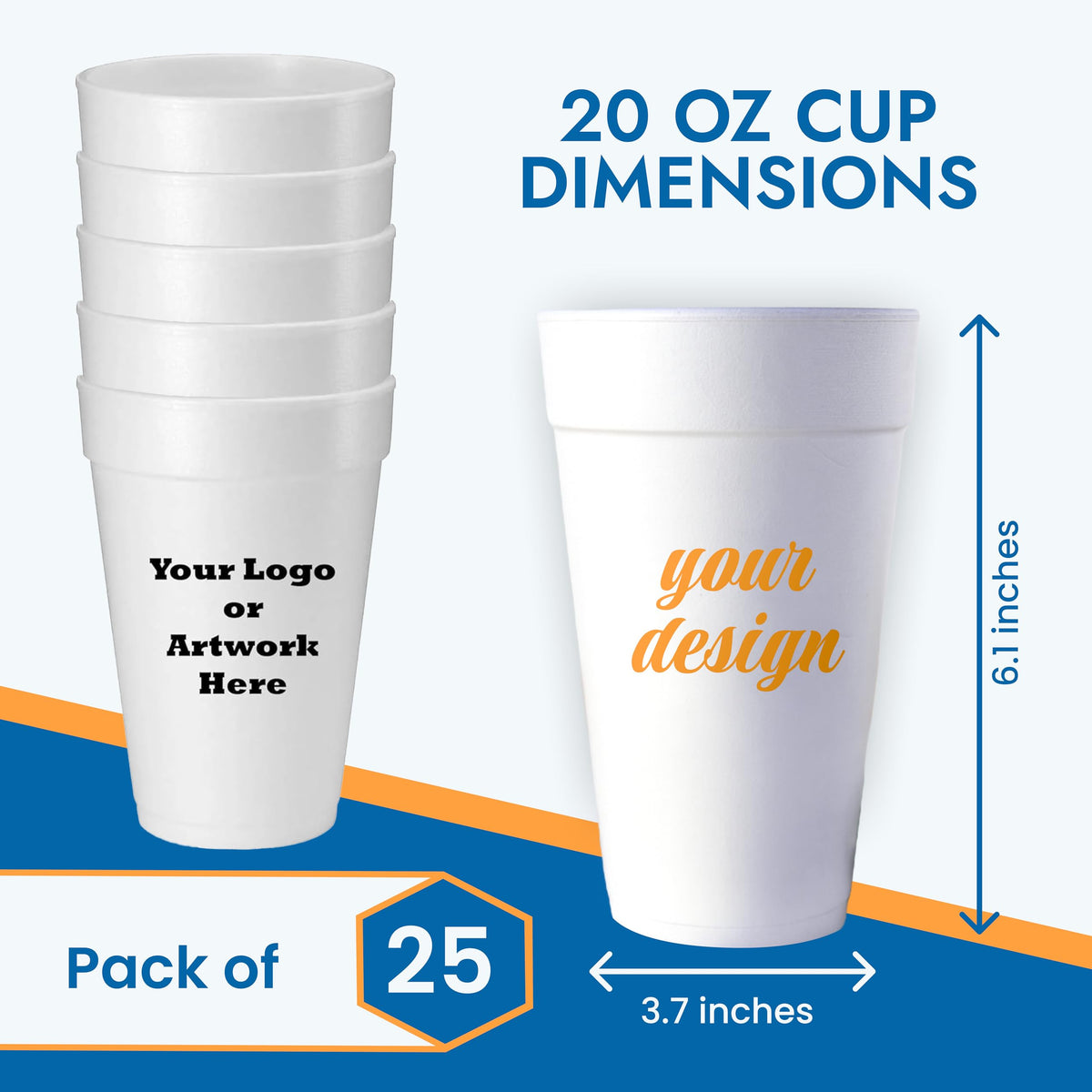 Custom 20 Oz Foam Cups Personalized Cups with Text or Logo